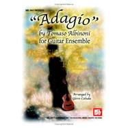 Adagio for Guitar Ensemble by Albinoni, Tomaso, 9780786662371