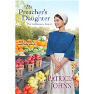 The Preacher's Daughter by Johns, Patricia, 9781420152371