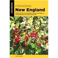 Foraging New England by Seymour, Tom, 9781493042371