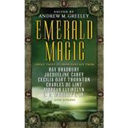 Emerald Magic : Great Tales of Irish Fantasy by Greeley, Andrew M., 9781429912372