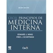 Cecil. Principios de medicina interna by Edward J. Wing; Fred J. Schiffman, 9788413822372
