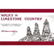 Walks in Limestone Country by Wainwright, Alfred, 9780711222373