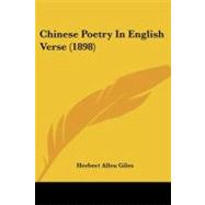 Chinese Poetry in English Verse by Giles, Herbert Allen, 9781104632373