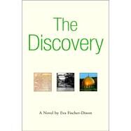 The Discovery by Fischer-Dixon, Eva, 9781425702373