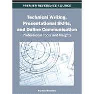 Technical Writing, Presentational Skills, and Online Communication by Greenlaw, Raymond, 9781466602373