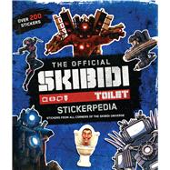 Skibidi Stickerpedia by Unknown, 9798225012373