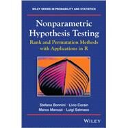 Nonparametric Hypothesis Testing Rank and Permutation Methods with Applications in R by Bonnini, Stefano; Corain, Livio; Marozzi, Marco; Salmaso, Luigi, 9781119952374