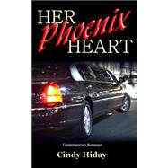Her Phoenix Heart by Hiday, Cindy, 9781503072374