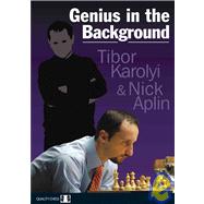 Genius in the Background by Karolyi, Tibor; Aplin, Nick, 9781906552374