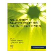 Spinal Ferrite Nanostructures for Energy Storage Devices by Mane, Rajaram S.; Jadhav, Vijaykumar, 9780128192375