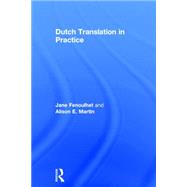 Dutch Translation in Practice by Fenoulhet; Jane, 9780415672375