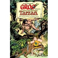 Groo Meets Tarzan by Aragones, Sergio; Evanier, Mark; Yeates, Thomas, 9781506722375