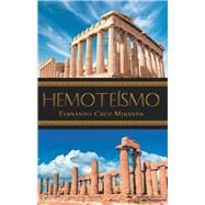 Hemotesmo by Miranda, Fernando Cruz, 9781973632375