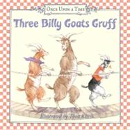3 BILLY GOATS GRUFF         BB by PUBLIC DOMAIN, 9780060082376