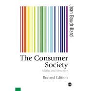 The Consumer Society by Baudrillard, Jean, 9781473982376