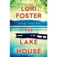 The Lake House by Lori Foster, 9781496752376