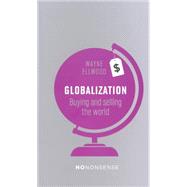 Globalization by Ellwood, Wayne, 9781780262376
