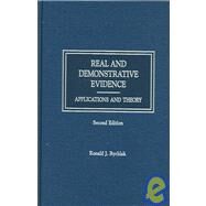 Real and Demonstrative Evidence: Applications and Theory by Rychlak, Ronald J., 9780327162377
