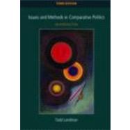 Issues and Methods in Comparative Politics: An Introduction by Landman; Todd, 9780415412377