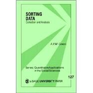 Sorting Data : Collection and Analysis by A. P. M. Coxon, 9780803972377
