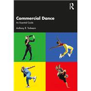 Commercial Dance by Anthony R. Trahearn, 9781000952377