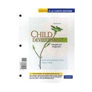 Child Development Principles and Perspectives, Books a la Carte Edition by Cook, Joan Littlefield; Cook, Greg, 9780205762378