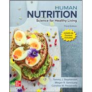 Human Nutrition: Science for Healthy Living by Stephenson, Tammy J., 9781260702378