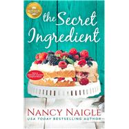 The Secret Ingredient by Naigle, Nancy, 9781947892378
