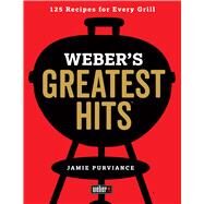 Weber's Greatest Hits by Purviance, Jamie, 9780544952379