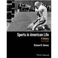 Sports in American Life by Davies, Richard O., 9781118912379