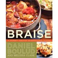 Braise by Boulud, Daniel; Clark, Melissa, 9780062232380