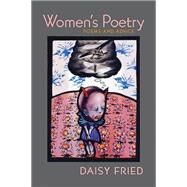 Women's Poetry by Fried, Daisy, 9780822962380