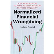 Normalized Financial Wrongdoing by Prechel, Harland, 9781503602380