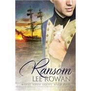 Ransom by Rowan, Lee, 9781632162380