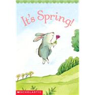 It's Spring! by Berger, Samantha; Sweet, Melissa; Chanko, Pamela; Sweet, Melissa, 9780439442381