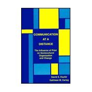 Communication at a Distance by Kaufer; David S., 9780805812381
