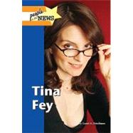 Tina Fey by Friedman, Lauri S., 9781420502381