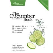 The Cucumber Book by Wynne, Matt; Hellesoy, Aslak; Tooke, Steve (CON), 9781680502381