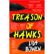 Treason of Hawks by Lila Bowen, 9780316502382