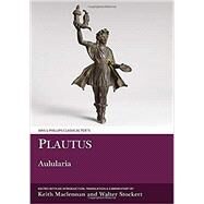 Plautus: Aulularia by Stockert, Walter; Maclennan, Keith, 9781910572382