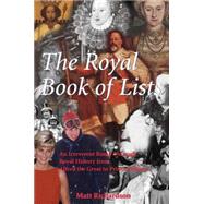 The Royal Book of Lists by Richardson, Matt, 9780888822383