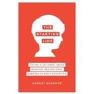 The Starting Line by Crosnoe, Robert, 9781477322383