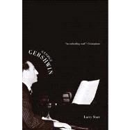 George Gershwin by Larry Starr, 9780300192384