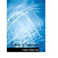 Textbook of Temperance by Lees, Frederic Richard, 9780554562384
