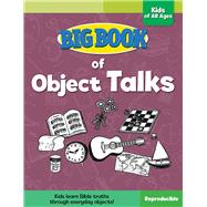 Big Book of Object Talks for Kids of All Ages by David C. Cook, 9780830772384