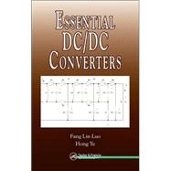Essential Dc/dc Converters by Luo; Fang Lin, 9780849372384
