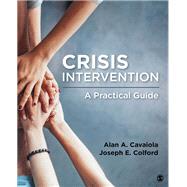 Crisis Intervention by Cavaiola, Alan A.; Colford, Joseph E., 9781506322384