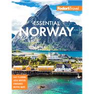Fodor's Essential Norway by Fodor's Travel Guides, 9781640972384