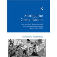 Stirring the Greek Nation by Ioannis Stefanidis, 9781315242385