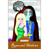 Roses And Shadows by Vogel, Kimberly, 9781413492385